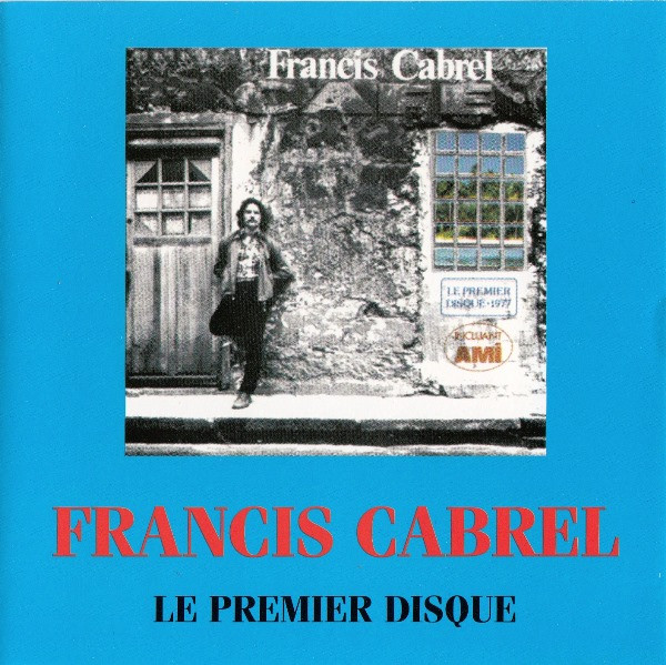 Francis Cabrel - Francis Cabrel | Releases | Discogs