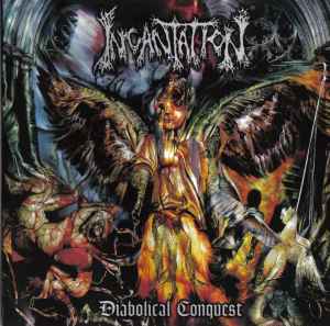 Diabolical Conquest - Incantation