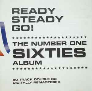 Ready Steady Go! - The Number One Sixties Album (1997, CD) - Discogs