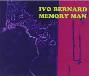 Ivo Bernard - Memory Man album cover