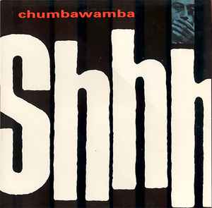 Shhh - Chumbawamba