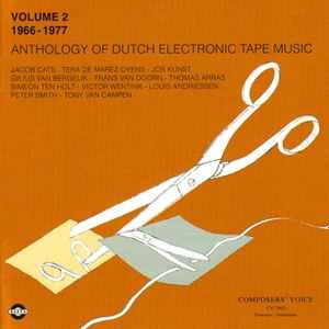 Various - Anthology Of Dutch Electronic Tape Music: Volume 2 (1966-1977)