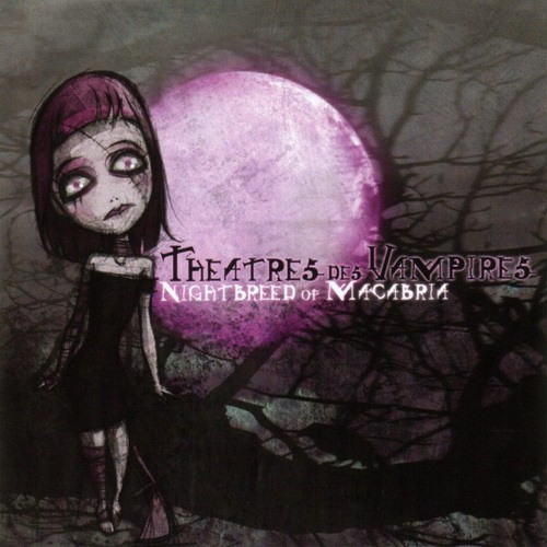 Theatres Des Vampires - Nightbreed Of Macabria (2004)(Lossless+MP3)