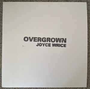 Joyce Wrice – Overgrown (2021, Vinyl) - Discogs