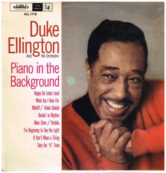 Duke Ellington And His Orchestra - Piano In The Background