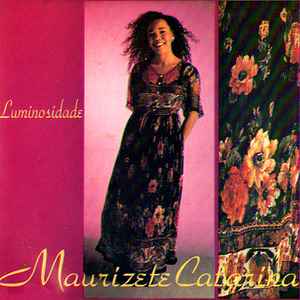 Maurizete Catarina - Luminosidade album cover