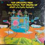 Cover of The Amazing New Electronic Pop Sound Of Jean Jacques Perrey, 1968, Vinyl
