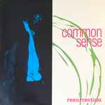 Common Sense - Resurrection | Releases | Discogs