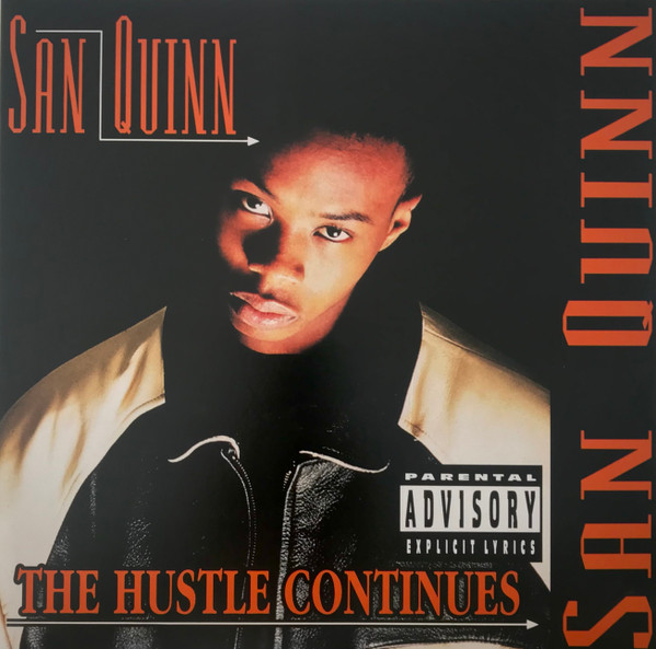 San Quinn - The Hustle Continues | Releases | Discogs