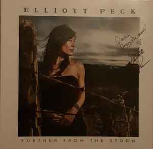 Elliott Peck - Further From The Storm album cover