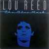 Lou Reed - The Blue Mask