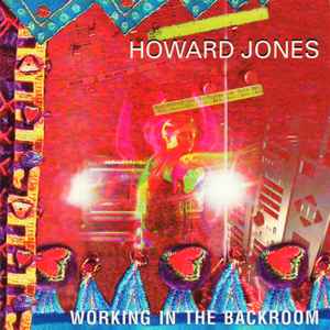 Working In The Backroom - Howard Jones