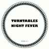 Turntables Night Fever - Misunderstood EP