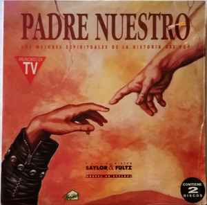 David Saylor & Miryam Fultz - Padre Nuestro : Los Mejores Espirituales De  La Historia Del Pop | Releases | Discogs
