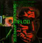 Melon – Serious Japanese (1985, Vinyl) - Discogs