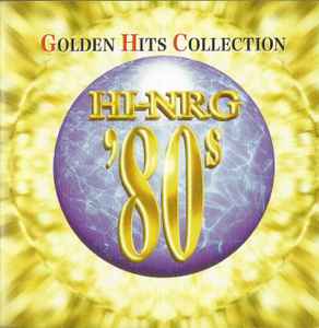 Super Eurobeat Presents Hi-NRG '80s Golden Hits Collection (1997