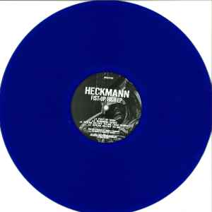 Fist Up High EP - Heckmann