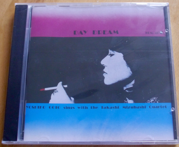 Yoshiko Goto With Takashi Mizuhashi Quartet – Day Dream (2003, CD