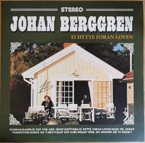 Johan Berggren - Ei Hytte Foran Loven album cover