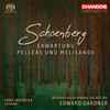 Schoenberg* - Sara Jakubiak, Bergen Philharmonic Orchestra*, Edward Gardner - Erwartung, Pelleas Und Melisande