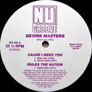 Devine Masters - Cause I Need You
