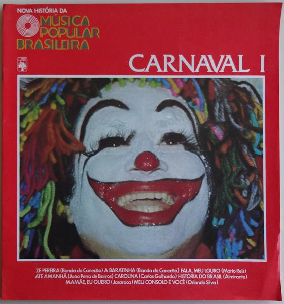 Album herunterladen Various - Nova História Da Música Popular Brasileira Carnaval I
