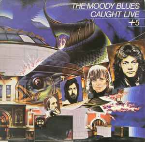 The Moody Blues - Caught Live +5 album cover