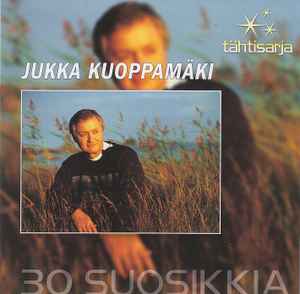 Jukka Kuoppamäki - 30 Suosikkia album cover