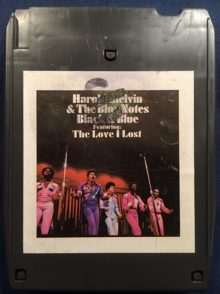 Harold Melvin & The Blue Notes – Black & Blue (1974, 8-Track