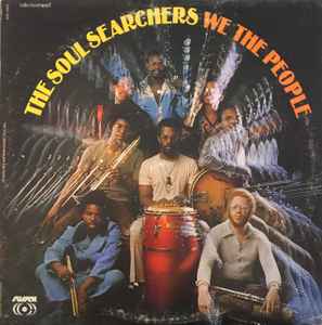 The Soul Searchers – We The People (1972, MO, Vinyl) - Discogs