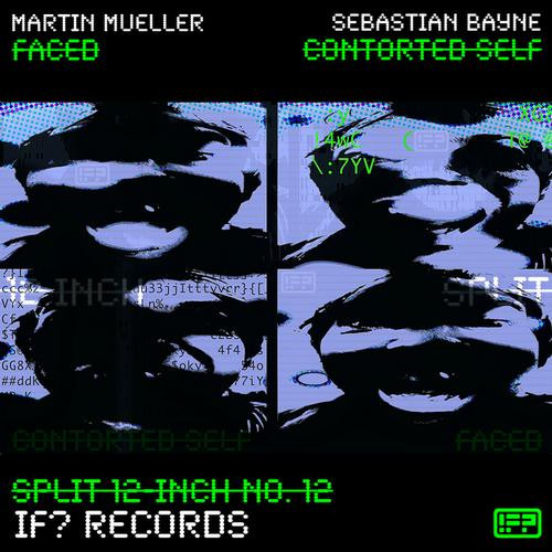 télécharger l'album Martin Mueller, Sebastian Bayne - Split 12 Inch No 12