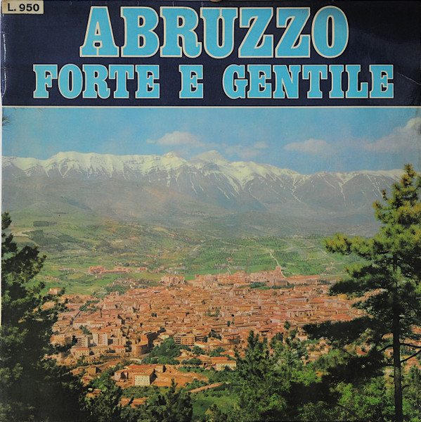 Abruzzo Forte E Gentile (Vinyl) - Discogs