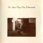 Cover of Dr. John Plays Mac Rebennack, 1988, CD