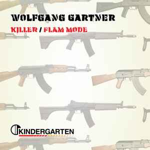 Killer / Flam Mode - Wolfgang Gartner
