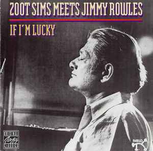 Zoot Sims - If I'm Lucky album cover