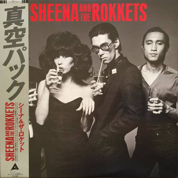 Sheena & The Rokkets = シーナ & ロケット – 真空パック (1979, Vinyl 