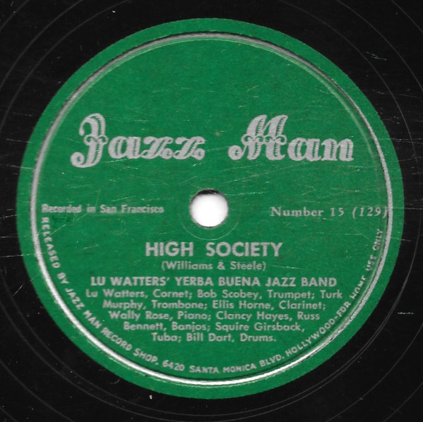 descargar álbum Lu Watters And The Yerba Buena Jazz Band - Terrible Blues High Society