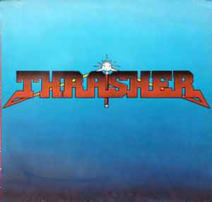 Thrasher (5) - Burning At The Speed Of Light album cover