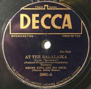 Henry King And His Orchestra - At The Balalaika / One Look At You album cover