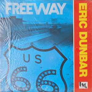 Eric Dunbar – Freeway (1976, Vinyl) - Discogs