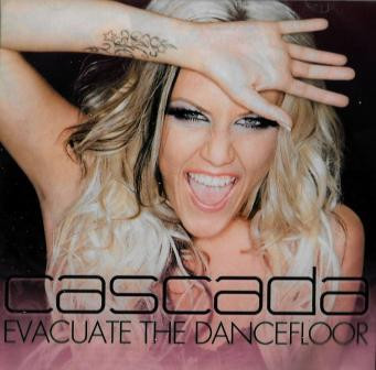 CASCADA - EVACUATE THE DANCE FLOOR: CASCADA: : Music