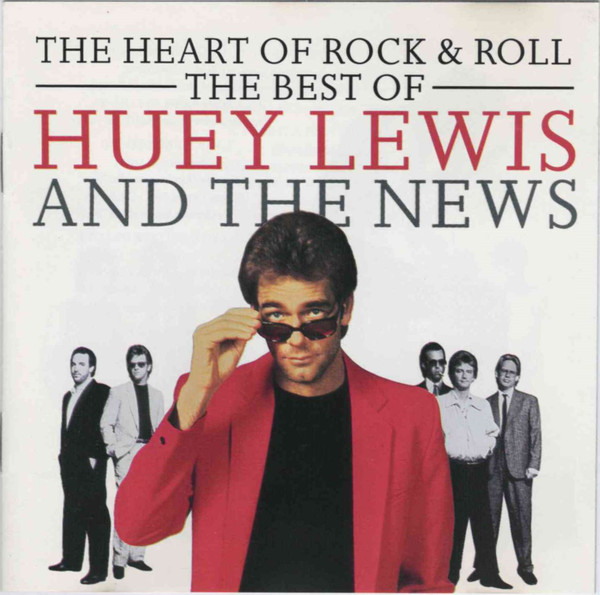 Huey Lewis And The News – The Heart Of Rock & Roll (The Best Of 