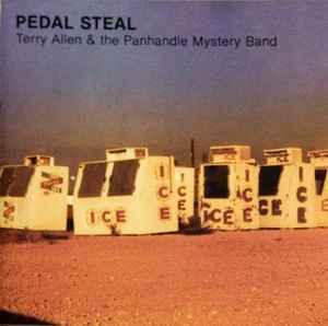 Terry Allen & The Panhandle Mystery Band - Pedal Steal / Rollback album cover