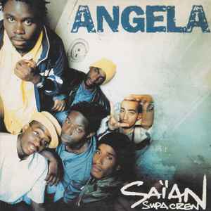 Saïan Supa Crew - Angela album cover