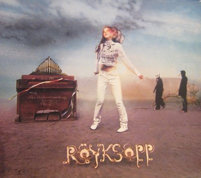 Röyksopp - The Understanding | Releases | Discogs