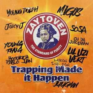Zaytoven - Trapping Made It Happen album cover