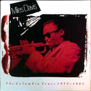 Miles Davis – The Columbia Years 1955-1985 (1988, Vinyl) - Discogs
