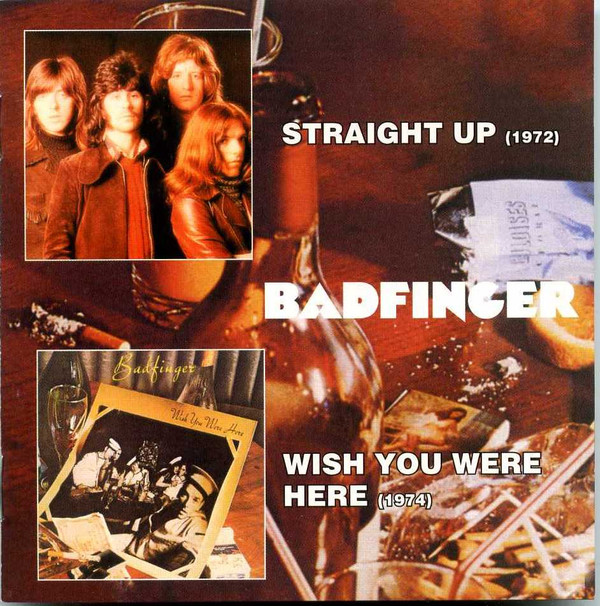 Album herunterladen Badfinger - Straight Up Wish You Were Here