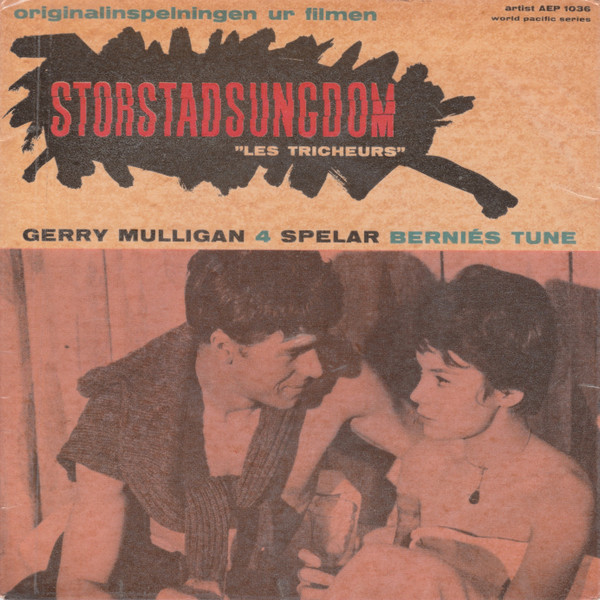 ladda ner album Gerry Mulligan 4 - Storstadsungdom Les Tricheurs