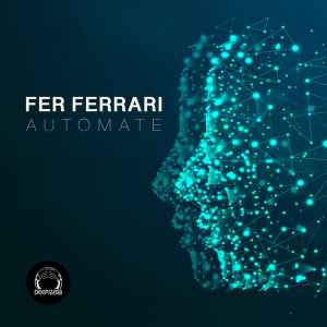 Fer Ferrari - Automate album cover